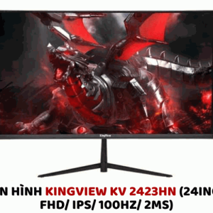 MÀN HÌNH KINGVIEW 24INCH 100HZ